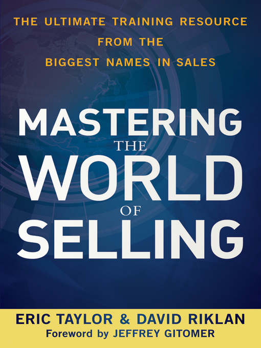 Title details for Mastering the World of Selling by Eric Taylor - Available